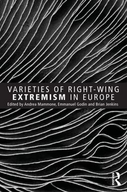 Varieties of Right-Wing Extremism in Europe