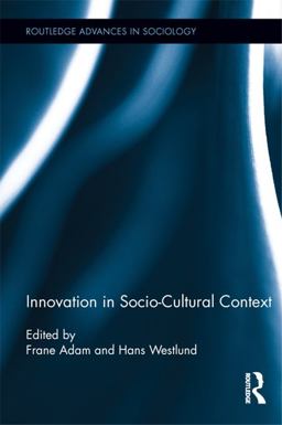 Innovation in Socio-Cultural Context Innovation in Socio-Cultural Context