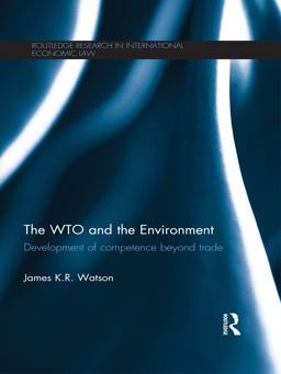 The WTO and the Environment The WTO and the Environment
