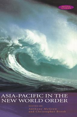 Asia-Pacific in the New World Order Asia-Pacific in the New World Order