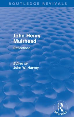 John Henry Muirhead (Routledge Revivals)