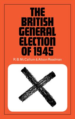 The British General Election Of 1945