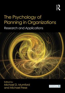 The Psychology of Planning in Organizations