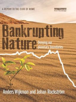 Bankrupting Nature Bankrupting Nature
