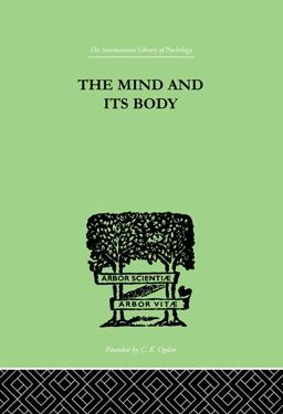 The Mind and Its Body