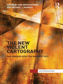 The New Violent Cartography The New Violent Cartography