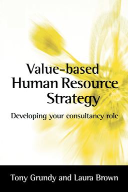 Value-Based Human Resource Strategy