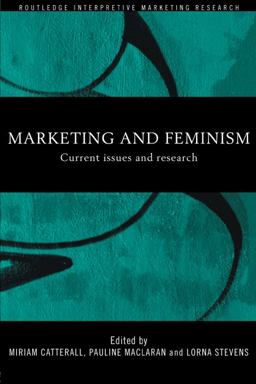 Marketing and Feminism Marketing and Feminism