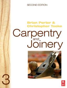 Carpentry and Joinery 3 Carpentry and Joinery 3
