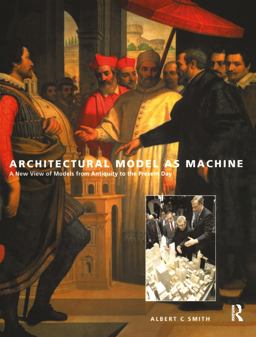 Architectural Model As Machine