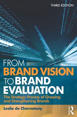 From Brand Vision to Brand Evaluation From Brand Vision to Brand Evaluation