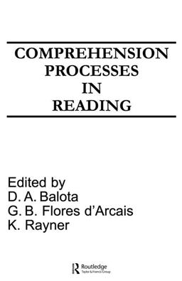 Comprehension Processes in Reading Comprehension Processes in Reading