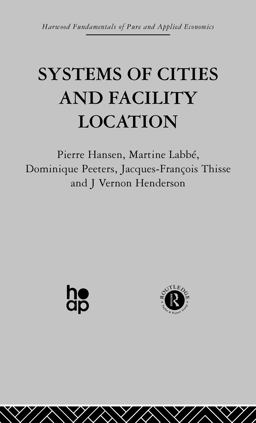 Systems of Cities and Facility Location