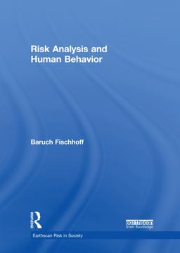 Risk Analysis and Human Behavior Risk Analysis and Human Behavior
