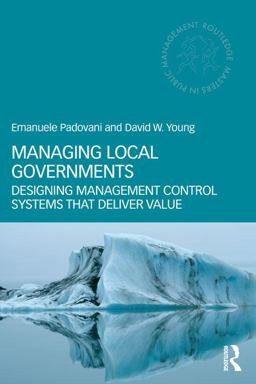 Managing Local Governments Managing Local Governments