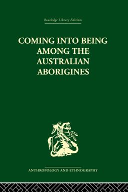 Coming into Being among the Australian Aborigines