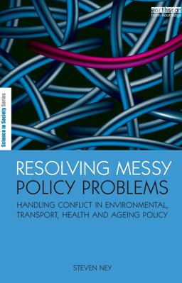 Resolving Messy Policy Problems