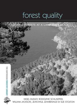 Forest Quality Forest Quality