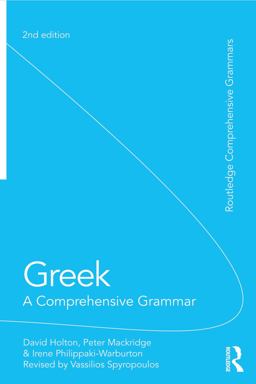 Greek: a Comprehensive Grammar of the Modern Language