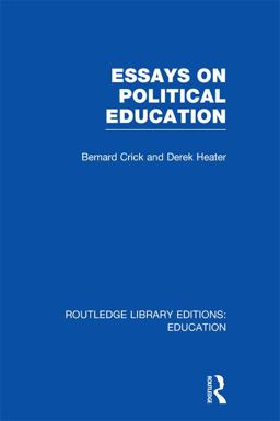 Essays on Political Education Essays on Political Education