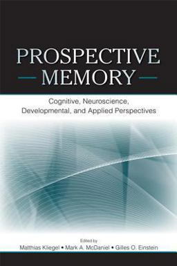 Prospective Memory Prospective Memory
