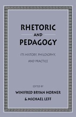 Rhetoric and Pedagogy