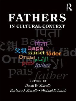Fathers in Cultural Context Fathers in Cultural Context