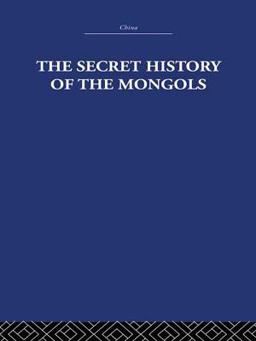 The Secret History of the Mongols