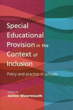 Special Educational Provision in the Context of Inclusion