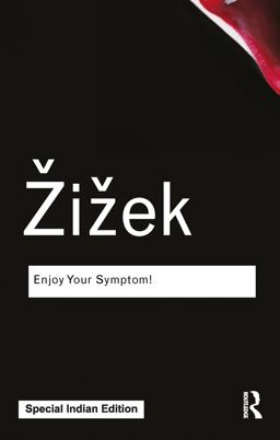 Enjoy Your Symptom!