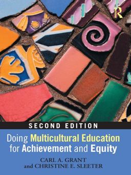 Doing Multicultural Education for Achievement and Equity Doing Multicultural Education for Achievement and Equity