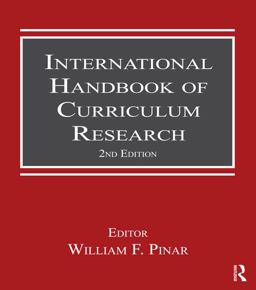 International Handbook of Curriculum Research