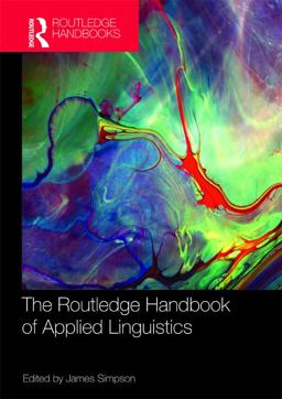 The Routledge Handbook of Applied Linguistics