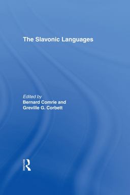 The Slavonic Languages  9781136861444 Front Cover