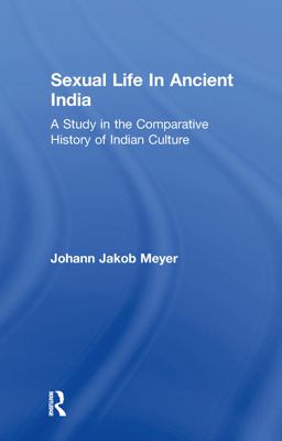 Sexual Life in Ancient India V2