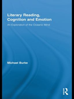 Literary Reading, Cognition and Emotion