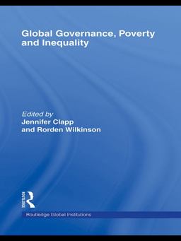 Global Governance, Poverty and Inequality