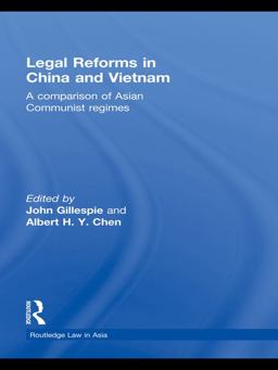Legal Reforms in China and Vietnam Legal Reforms in China and Vietnam