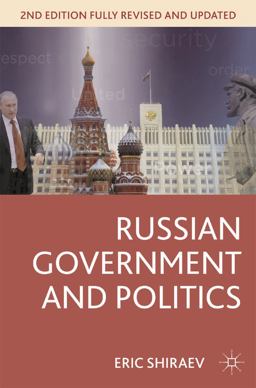 Russian Government and Politics 2nd 9781137269584 Front Cover