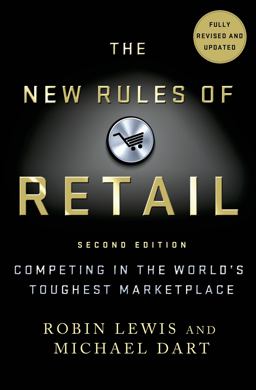 New Rules of Retail Competing in the World's Toughest Marketplace 2nd 9781137279262 Front Cover