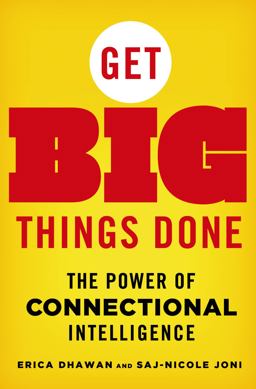 Get Big Things Done The Power of Connectional Intelligence  9781137279781 Front Cover