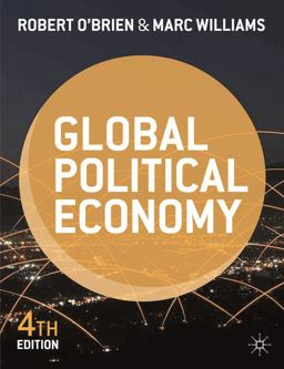 Global Political Economy Evolution and Dynamics 4th 9781137287366 Front Cover