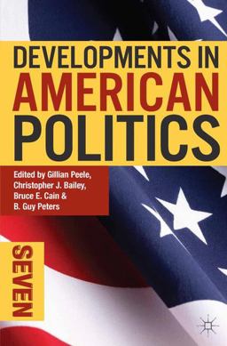 Developments in American Politics 7