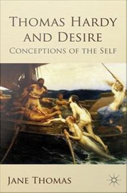 Thomas Hardy and Desire