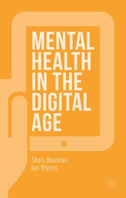 Mental Health in the Digital Age