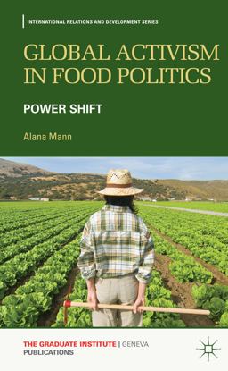 Global Activism in Food Politics
