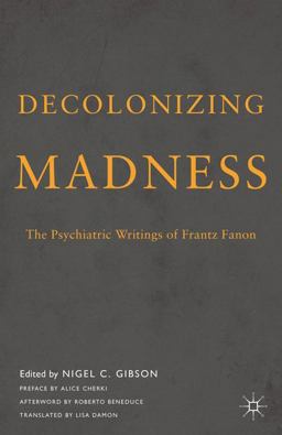 Decolonizing Madness