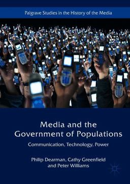 Media and the Government of Populations Media and the Government of Populations