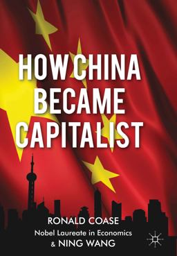 How China Became Capitalist  9781137351432 Front Cover