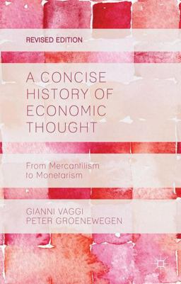 Concise History of Economic Thought From Mercantilism to Monetarism  9781137372451 Front Cover